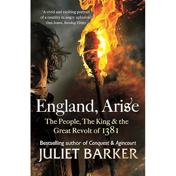 The Great Rising of 1381: The Peasants' Revolt and England's
